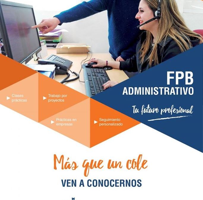 F.P.B. EN SERVICIOS ADMINISTRATIVOS. CONSIGUE LA LLAVE PARA ALCANZAR TUS SUEÑOS